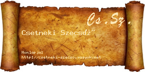 Csetneki Szecső névjegykártya